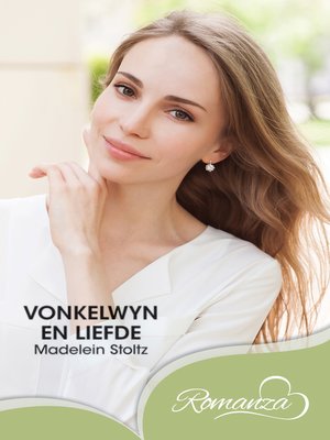 cover image of Vonkelwyn en liefde